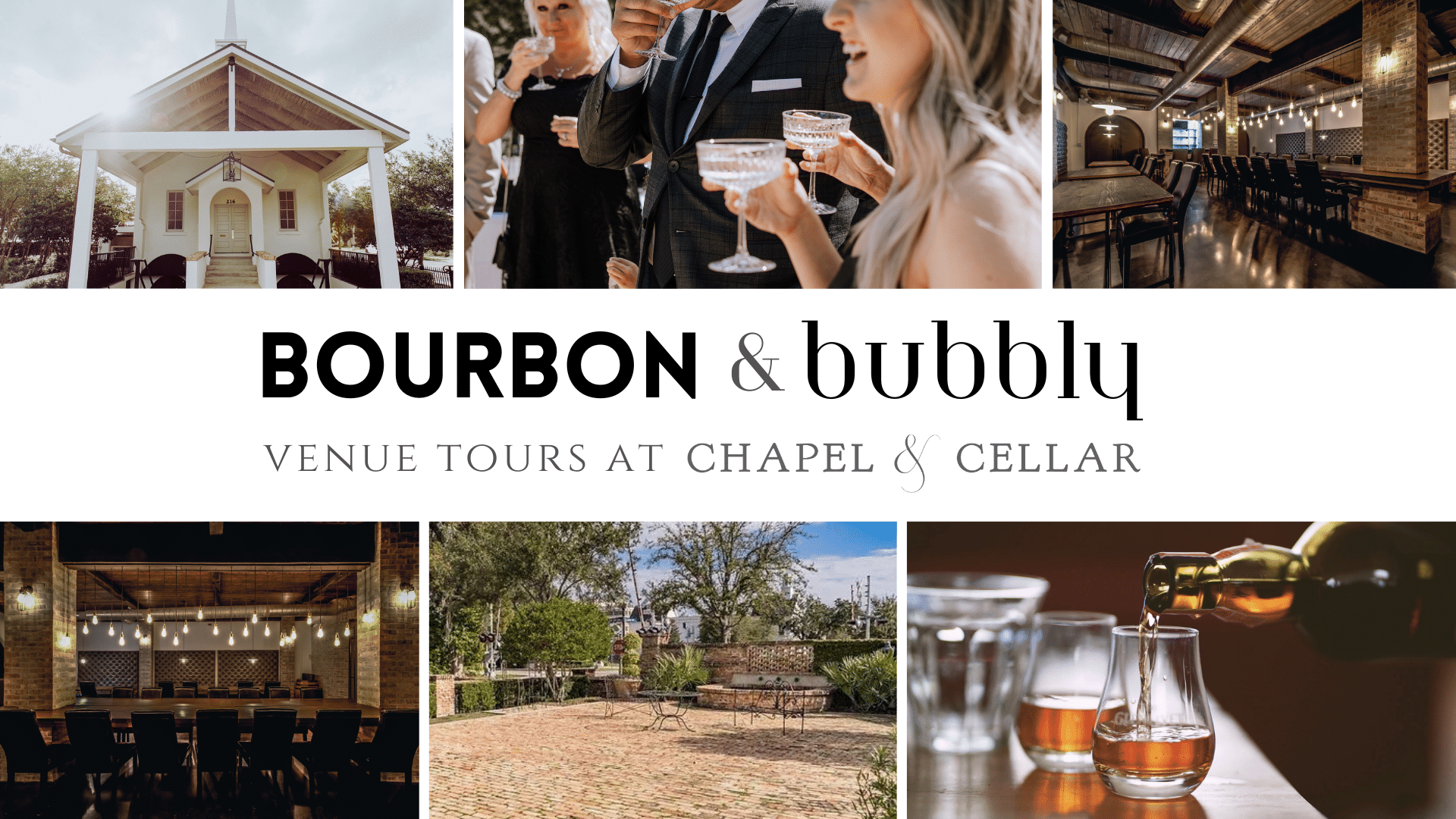 Bourbon and bubbly venue tours at chapel and cellar