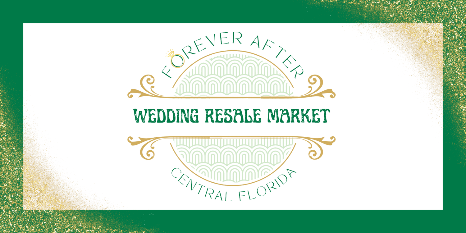 Forever After Wedding Resale Market Central Florida banner green and gold